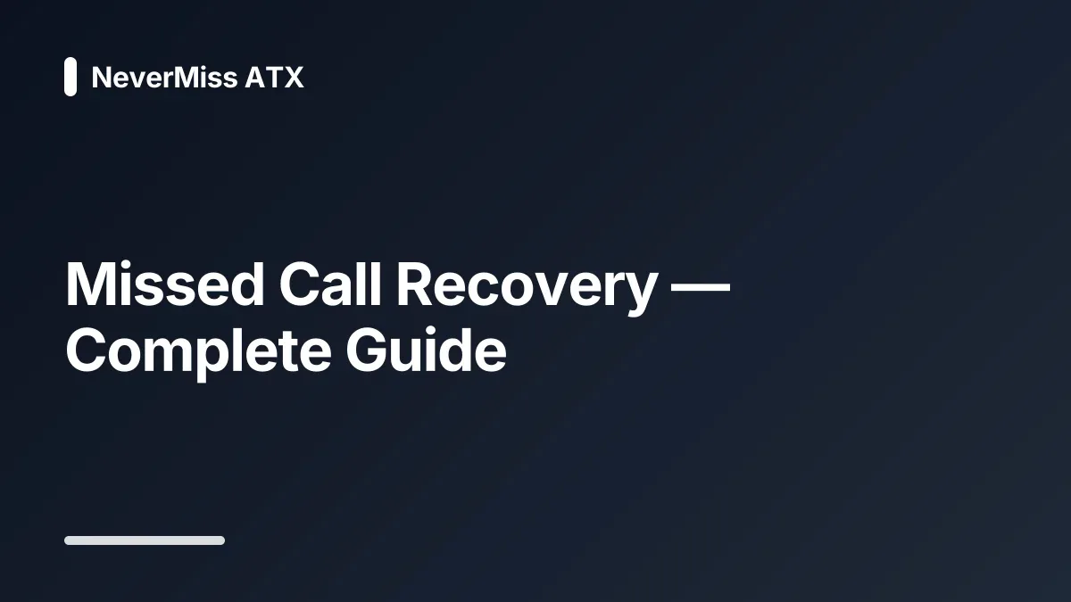 missed call cost Austin trades business